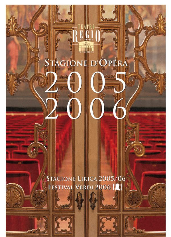 Teatro Regio di Parma - Stagione d'Opera 2005/06